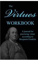 The Virtues Workbook