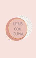 Mom's Goal Journal