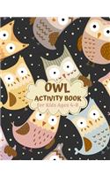 Owl Activity Book for Kids Ages 4-8