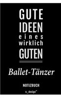 Notizbuch für Ballet-Tänzer