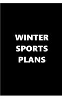 2020 Weekly Planner Sports Theme Winter Sports Plans Black White 134 Pages: 2020 Planners Calendars Organizers Datebooks Appointment Books Agendas