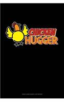 Chicken Hugger: Gas & Mileage Log Book(1468 Gas & Mileage Log Book)