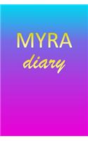 Myra: Journal Diary - Personalized First Name Personal Writing - Letter M Blue Purple Pink Gold Effect Cover - Daily Diaries for Journalists & Writers - J