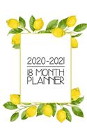 2020 - 2021 18 Month Planner: Italian Country Living Tuscany Toscana Lemons Florence Italy - January - June - Daily Organizer Calendar Agenda - 6x9 - Work Travel School Home - Mo