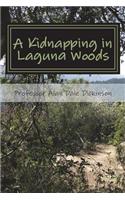 A Kidnapping in Laguna Woods
