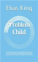 Problem Child: A Troublesome Youth Ends Up Biting Off More Than He Can Chew, When His Bad Behaviour Lands Him Into a Punishment That Will Change His Life Forever.
