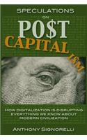 Speculations on Postcapitalism, 3rd Edition