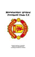 Manchester United Football Club Notebook: Graph Paper: 4x4 Quad Rule, Student Exercise Book Math Science Grid 200 Pages (Football Soccer Notebook)