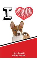 I Love Basenji Writing Journal