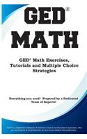 GED Math: Math Exercises, Tutorials and Multiple Choice Strategies