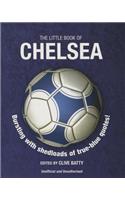 The Little Book of Chelsea: Bursting with Shedloads of True-Blue Quotes!