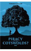 Pirates in the Cotswolds?