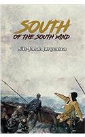 South Of The South Wind