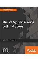 Build Applications with Meteor