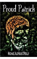 Proud Patrick