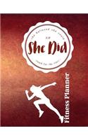 She Believed She Could So She Did Reach for the Stars Fitness Planner: Fitness Planner, Workout Log and Meal Planning Notebook to Track Nutrition, Diet, Exercise, Gratitude, Energy and Stress, Water Intake and More(7 She Believed She Could So She Did (Fitness Planner))