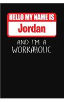 Hello My Name Is Jordan