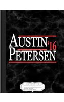 Austin Petersen 2016 Composition Notebook: College Ruled 93/4 X 71/2 100 Sheets 200 Pages for Writing