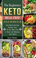 Keto Meal Prep Cookbook for Beginners
