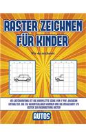 Wie du zeichnest (Raster zeichnen für Kinder - Autos): Dieses Buch bringt Kindern bei, wie man Comic-Tiere mit Hilfe von Rastern zeichnet(5 Wie Du Zeichnest)