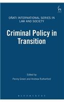 Criminal Policy in Transition