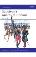 Napoleon's Guards of Honour