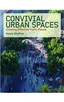 Convivial Urban Spaces
