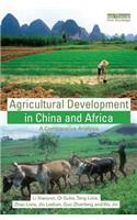 Agricultural Development in China and Africa