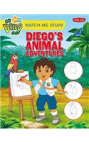 Watch Me Draw Diego's Animal Adventures