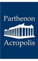 Parthenon in Acropolis - Lined Notebook with Navy Cover: 101 Pages, Medium Ruled, 6 x 9 Journal, Soft Cover