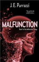 Malfunction