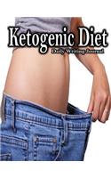 Ketogenic Diet