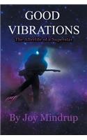 Good Vibrations