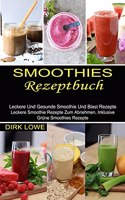 Smoothies Rezeptbuch