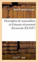 Description de Mammifères Et d'Oiseaux Récemment Découverts