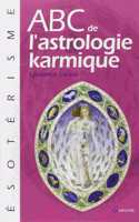 ABC de l'astrologie karmique