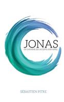 Jonas Ou l'Homme Qui Accepta Son Appel