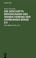 Geschäftsbedingungen des Waren-Vereins der Hamburger Börse e.V.