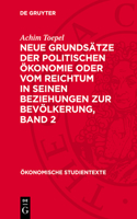 Neue Grundsätze Der Politischen Ökonomie Oder Vom Reichtum in Seinen Beziehungen Zur Bevölkerung, Band 2