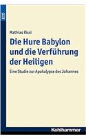 Die Hure Babylon Und Die Verfuhrung Der Heiligen. Bond