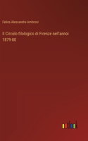 Circolo filologico di Firenze nell'annoi 1879-80