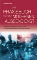 Das Praxisbuch fur den modernen Außendienst