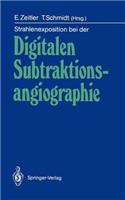 Strahlenexposition Bei Der Digitalen Subtraktionsangiographie