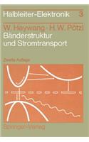 Bänderstruktur Und Stromtransport