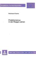 Protektionismus in Den Reagan-Jahren