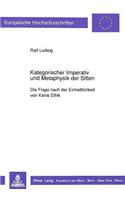 Kategorischer Imperativ Und Metaphysik Der Sitten