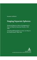 Staging Separate Spheres