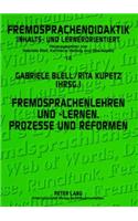 Fremdsprachenlehren Und -Lernen. Prozesse Und Reformen