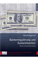 Bankenregulierung Und Auslandsbanken