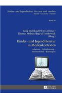 Kinder- und Jugendliteratur in Medienkontexten